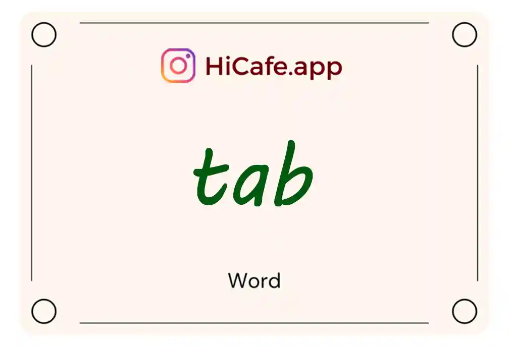 Meaning and usage of tab word