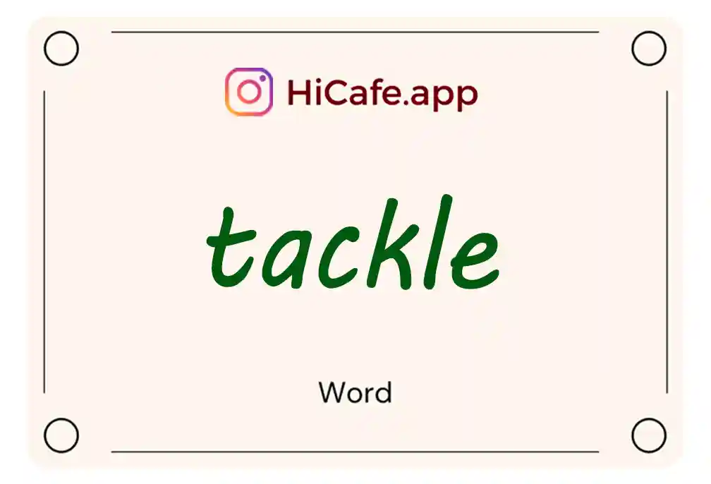 Meaning and usage of tackle word