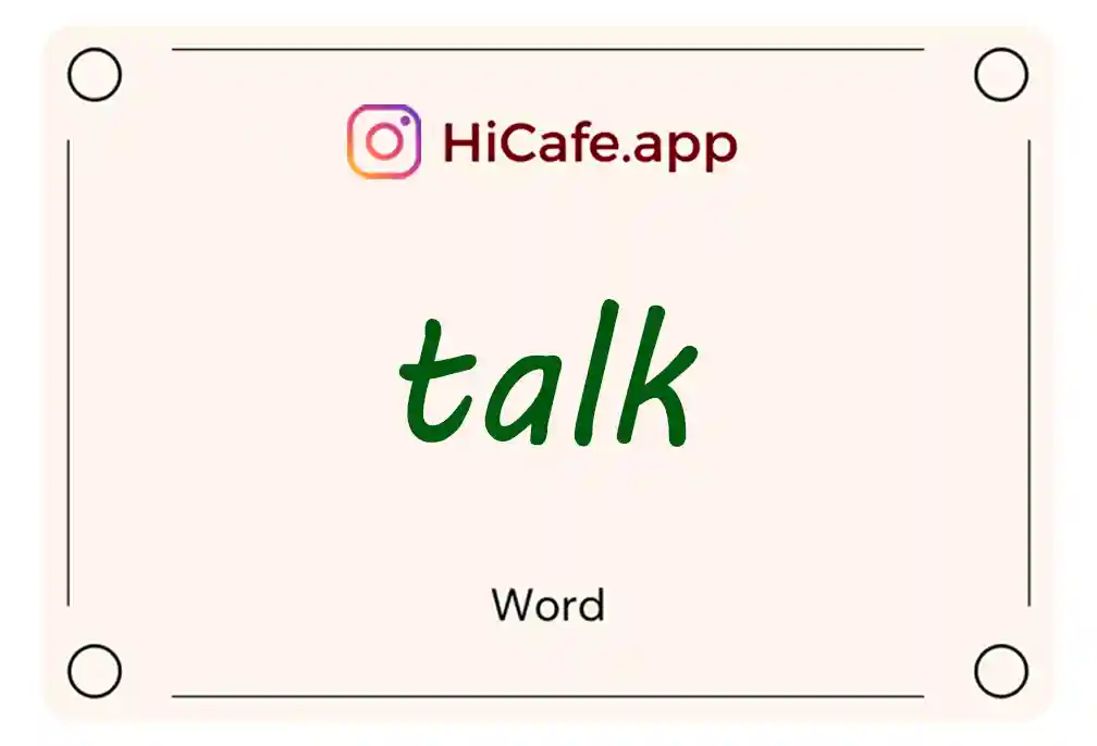 Meaning and usage of talk word