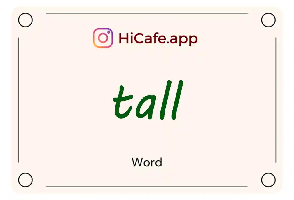 Meaning and usage of tall word