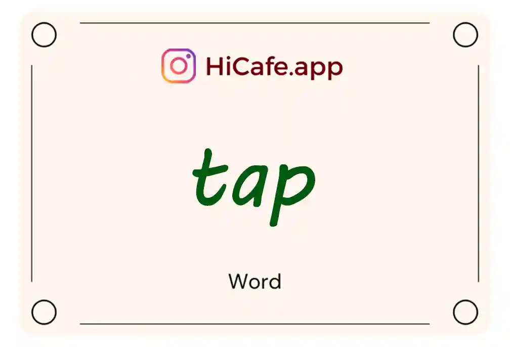 Meaning and usage of tap word