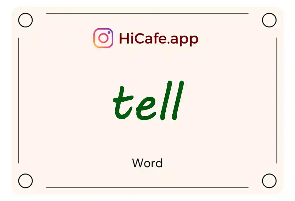 Meaning and usage of tell word