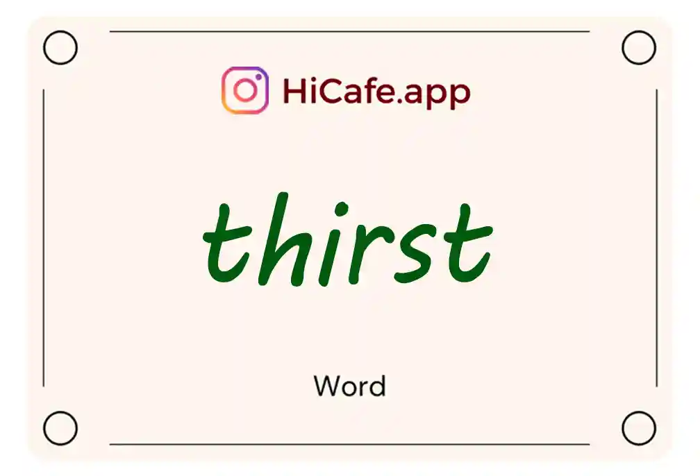 Meaning and usage of thirst word