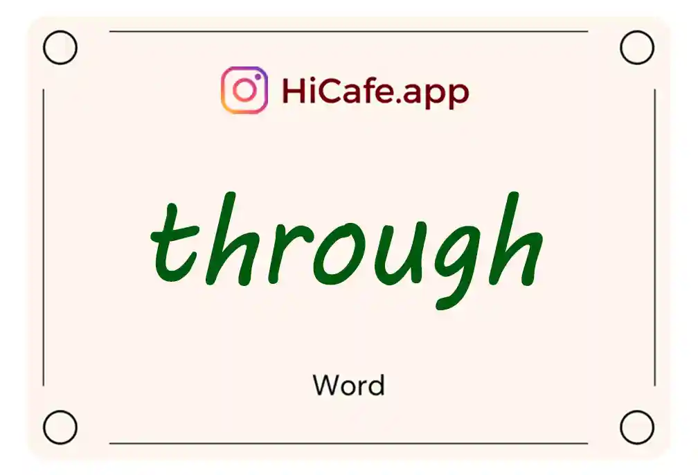 Meaning and usage of through word