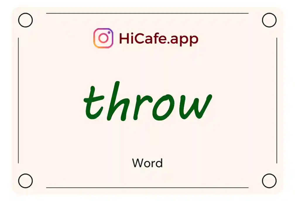 Meaning and usage of throw word