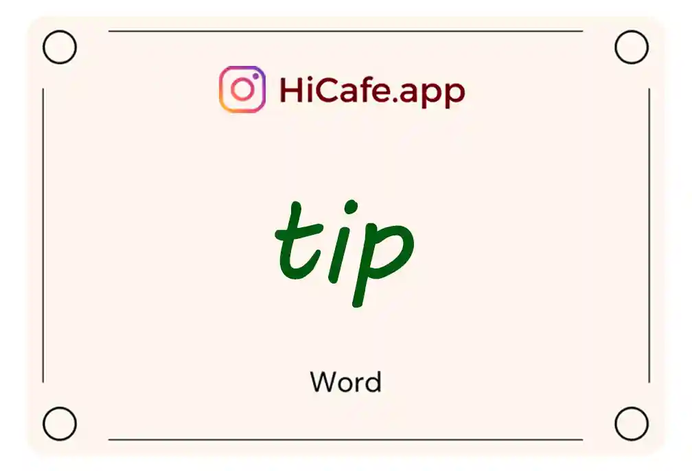 Meaning and usage of tip word