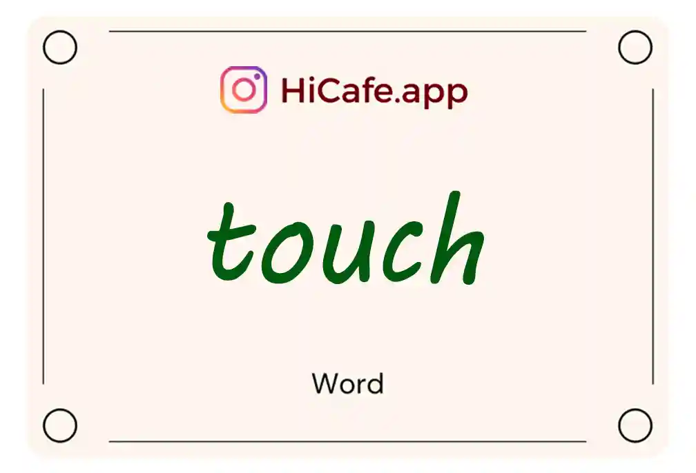 Meaning and usage of touch word