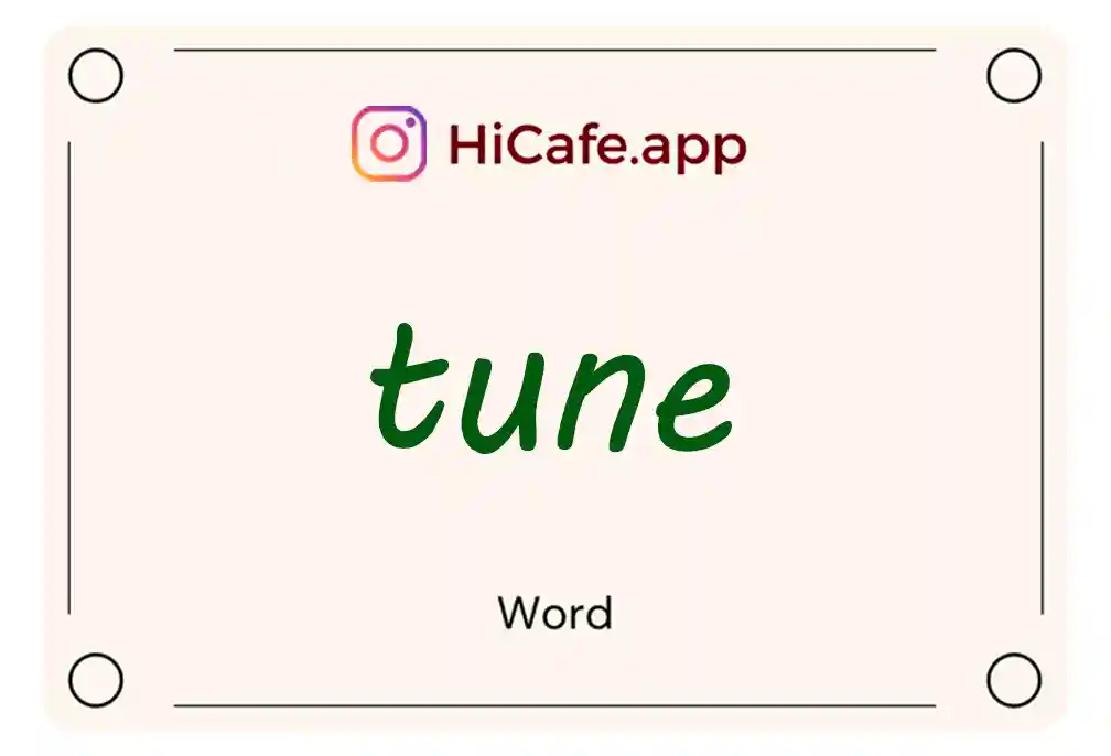 Meaning and usage of tune word