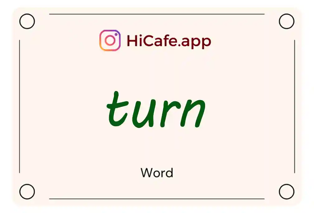 Meaning and usage of turn word