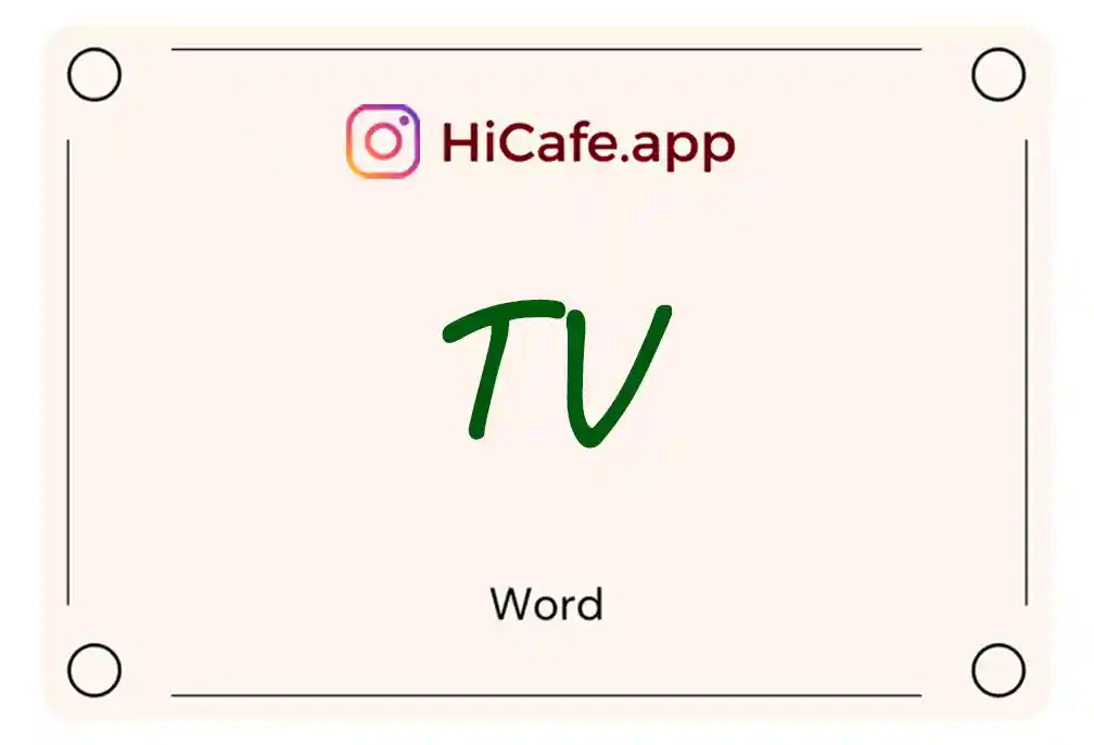 Meaning and usage of TV word