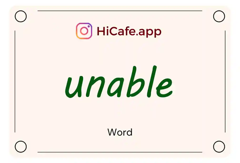 Meaning and usage of unable word