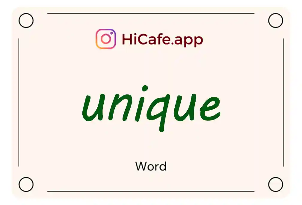 Meaning and usage of unique word