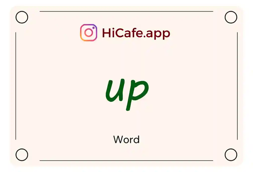 Meaning and usage of up word