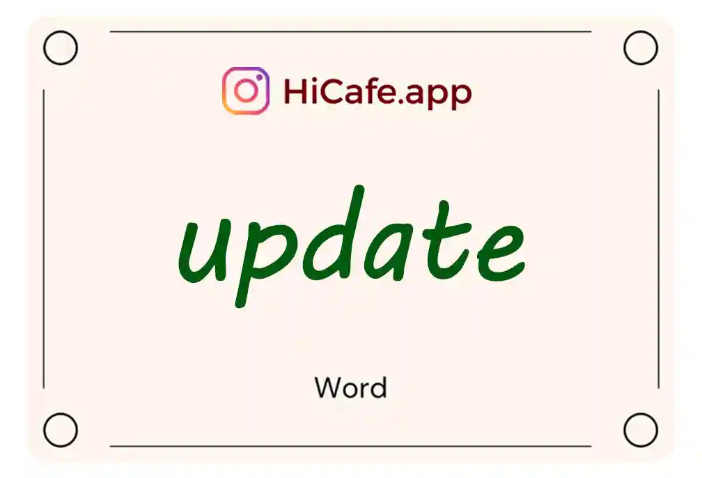 Meaning and usage of update word