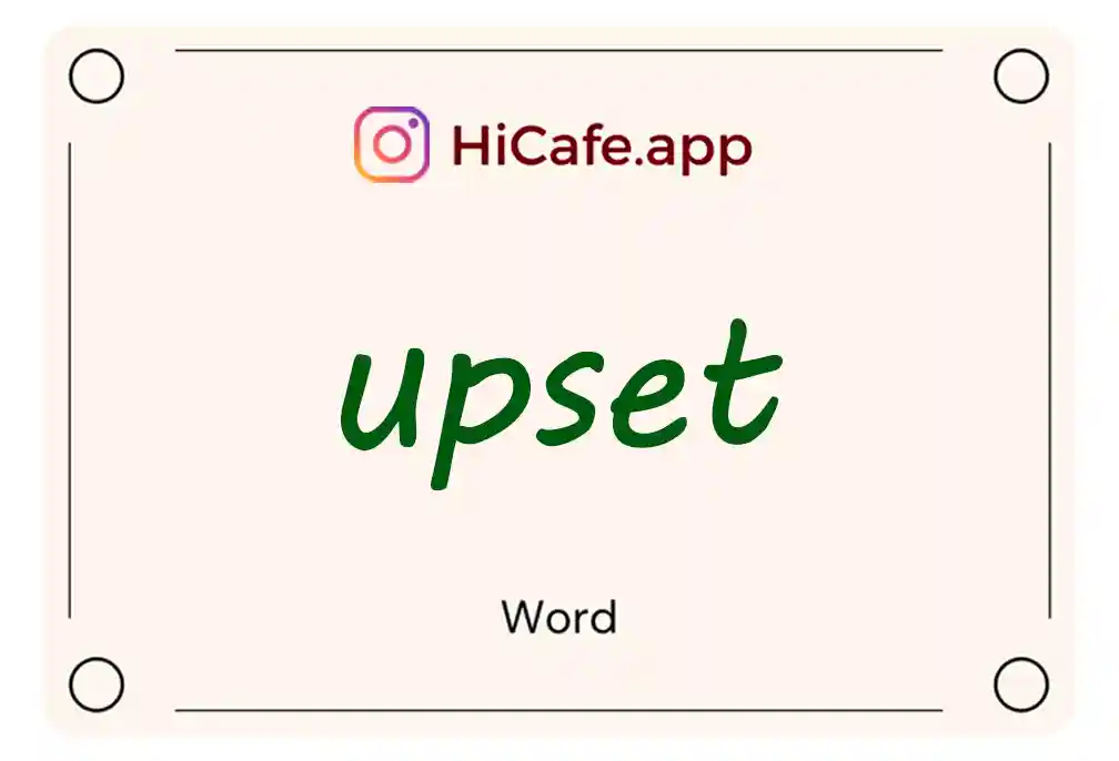 Meaning and usage of upset word