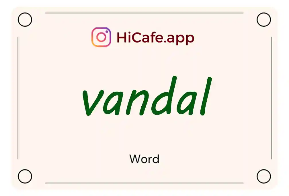 Meaning and usage of vandal word