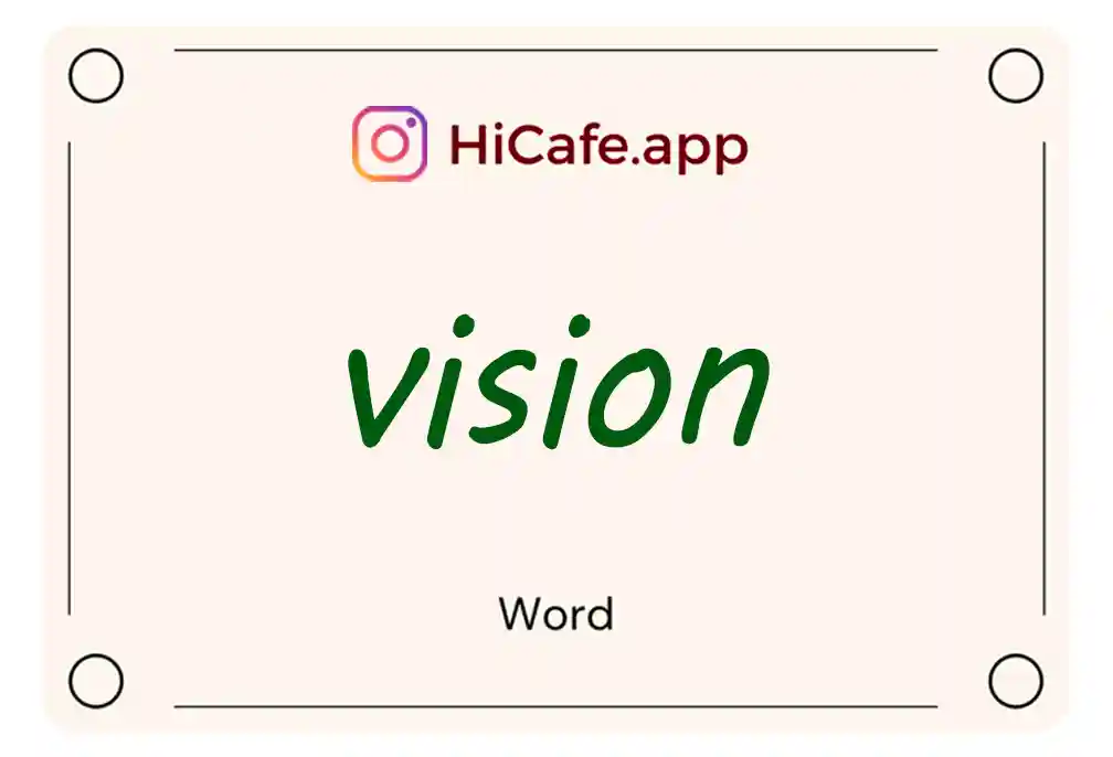 Meaning and usage of vision word