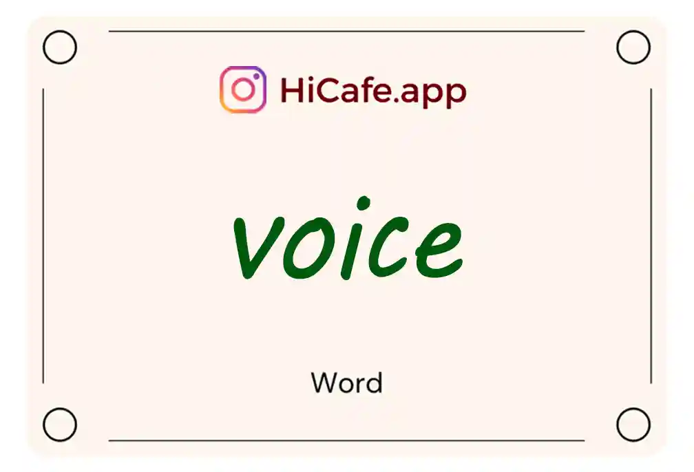 Meaning and usage of voice word