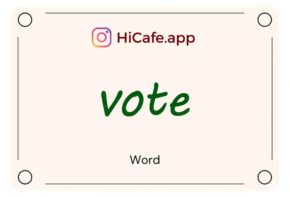 Meaning and usage of vote word