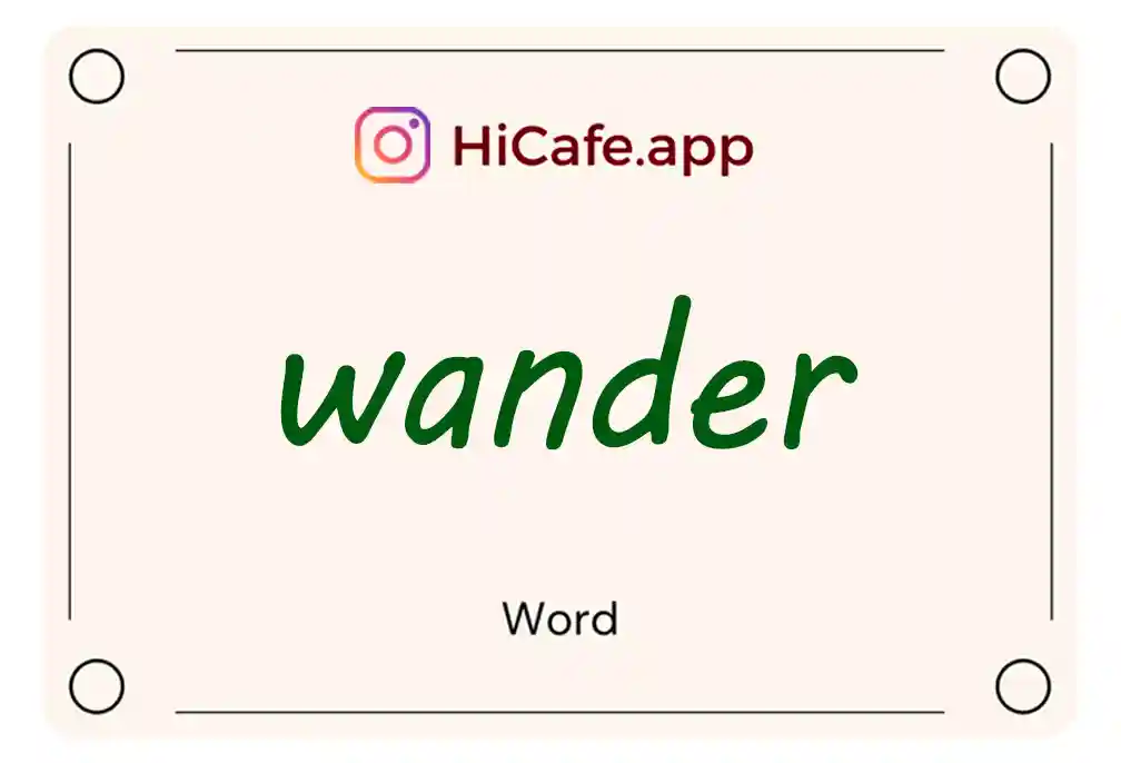 Meaning and usage of wander word