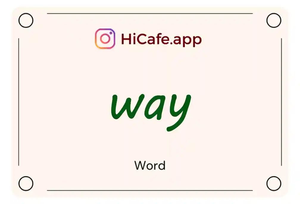 Meaning and usage of way word