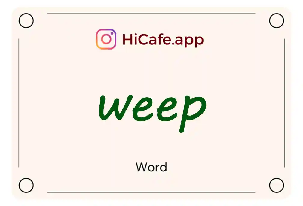 Meaning and usage of weep word