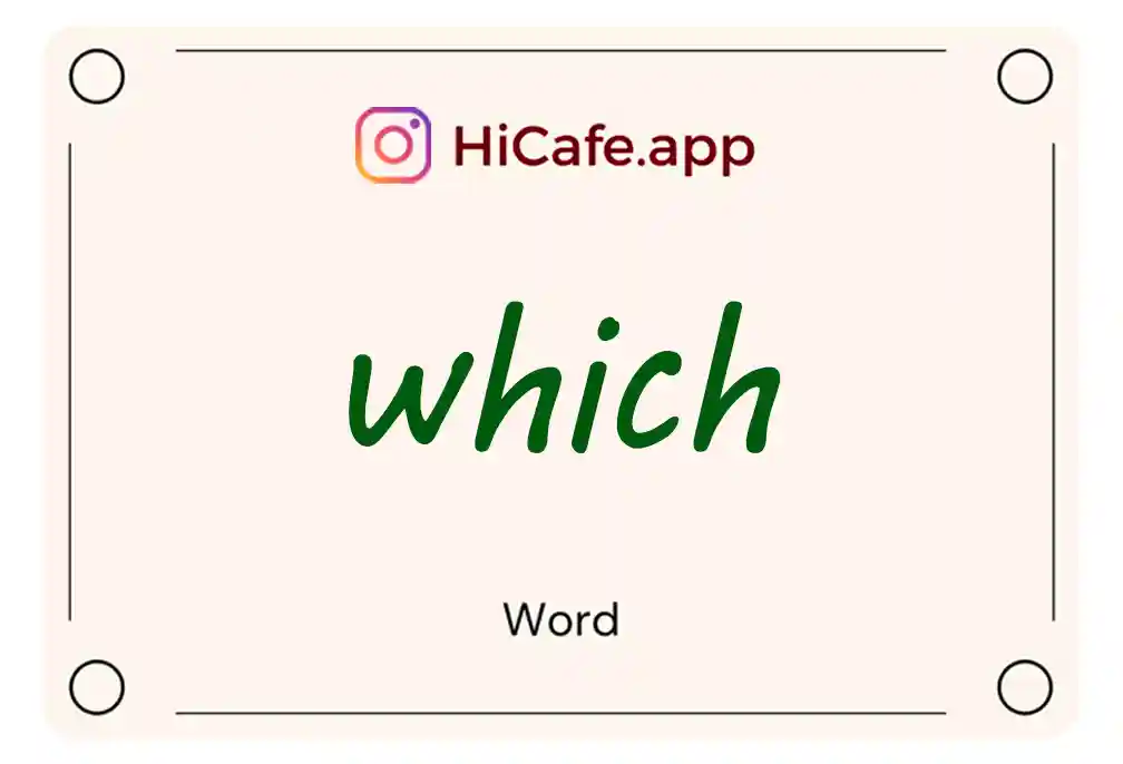 Meaning and usage of which word