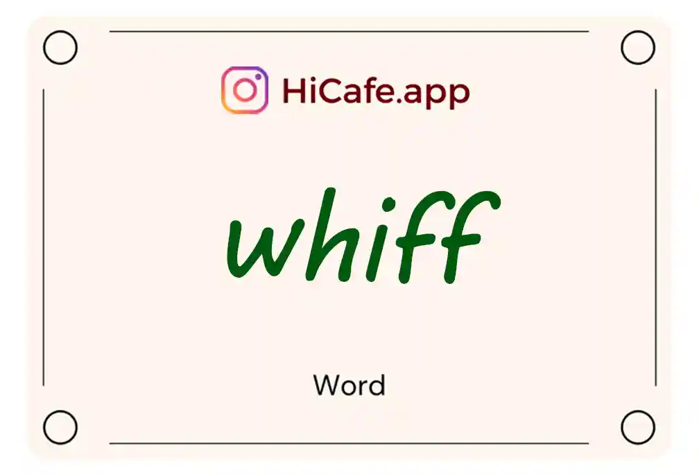 Meaning and usage of whiff word