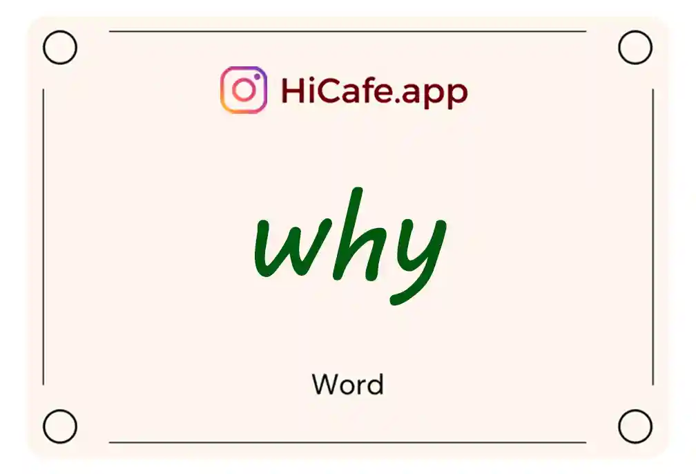 Meaning and usage of why word