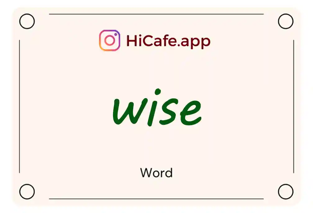 Meaning and usage of wise word