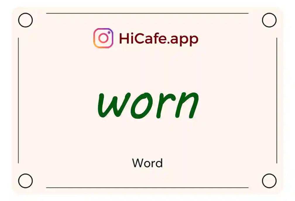 Meaning and usage of worn word