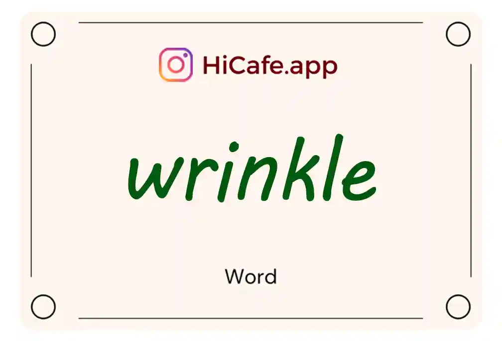 Meaning and usage of wrinkle word