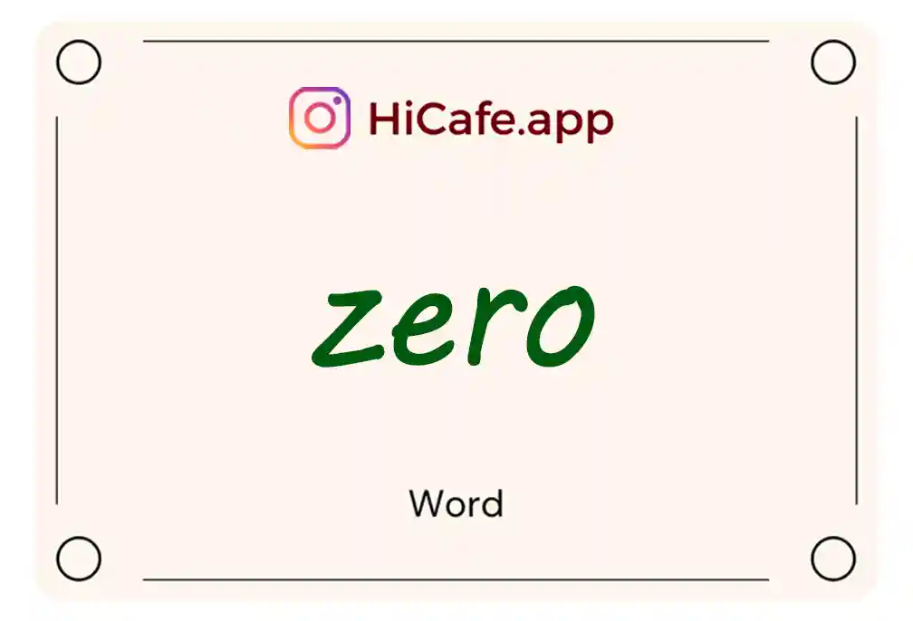 Meaning and usage of zero word