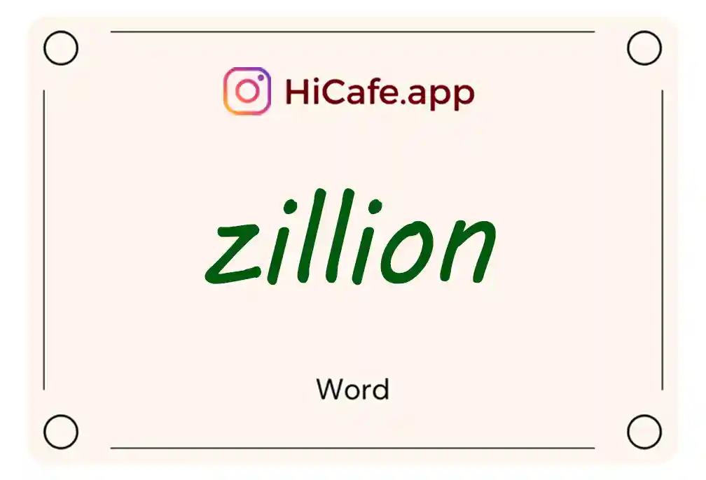 Meaning and usage of zillion word