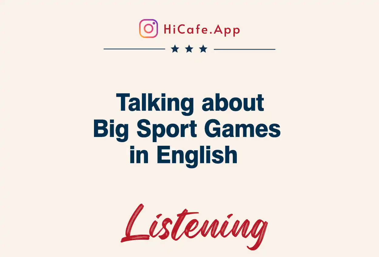 big sports game dialogue examples