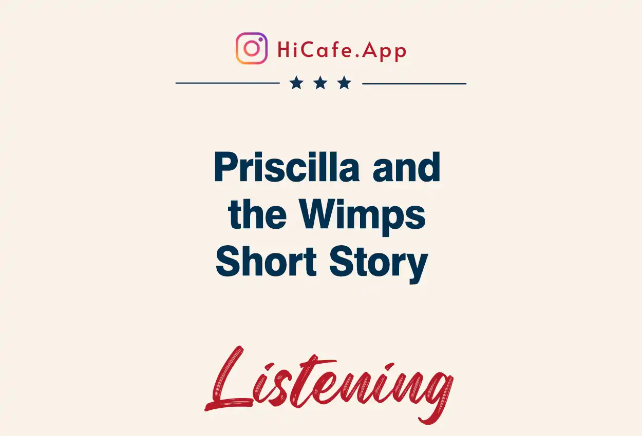 priscilla and the wimps short story for learning english