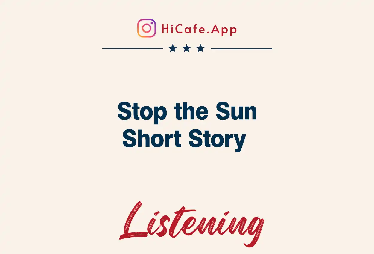 stop the sun short story for learning english