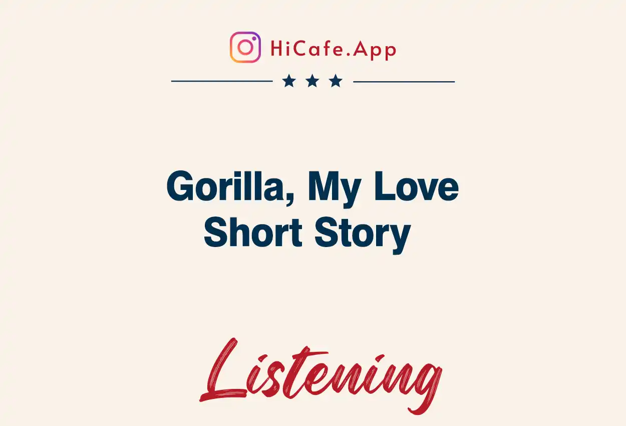 gorilla my love short story for learnign english