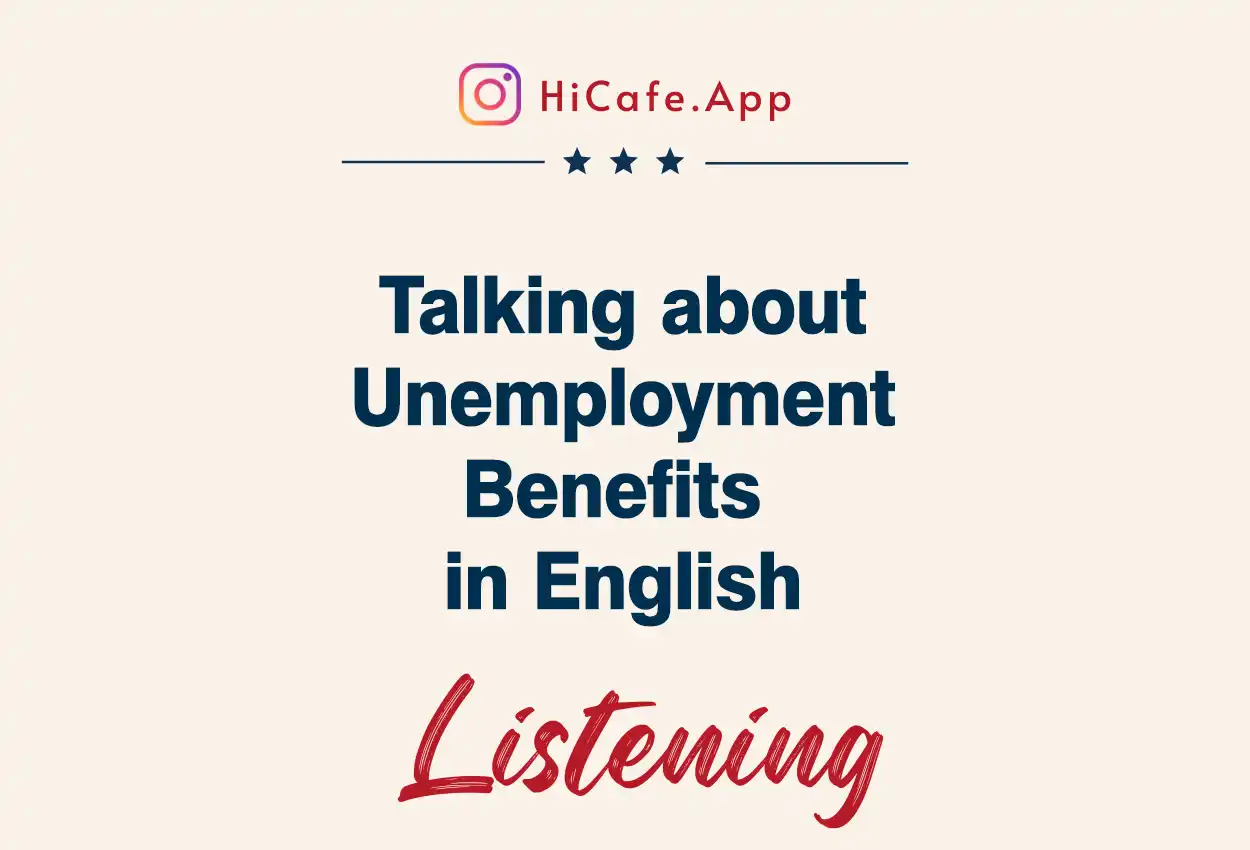 unemployment benfits dialogue examples