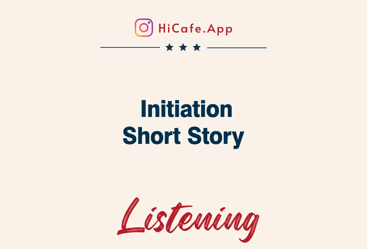 listen to initiation short story