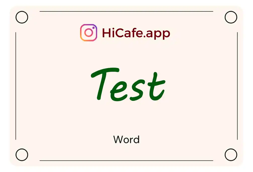 Meaning and usage of test word