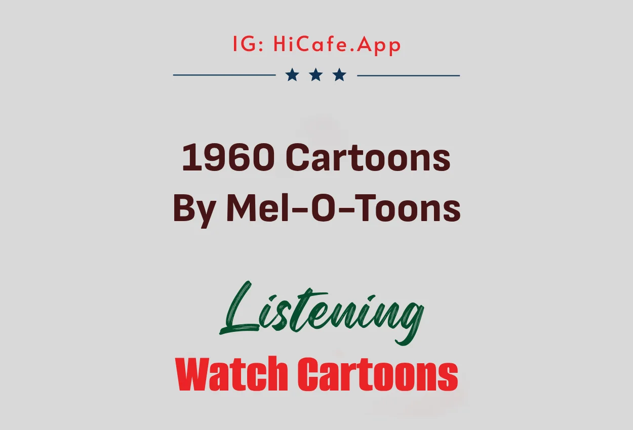 1960 Cartoons By Mel-O-Toons