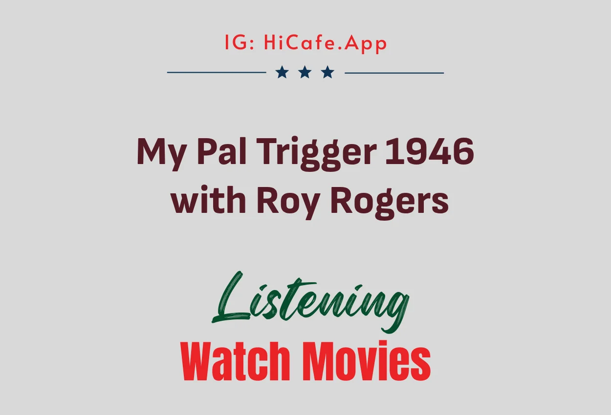 My Pal Trigger 1946