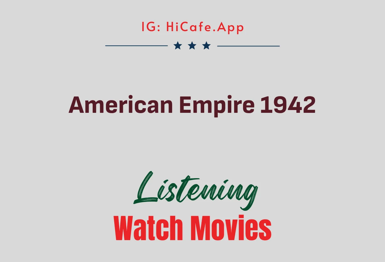 American Empire 1942