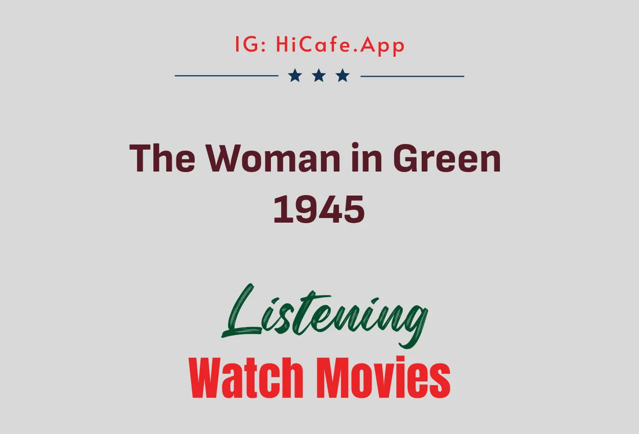 The Woman in Green 1945