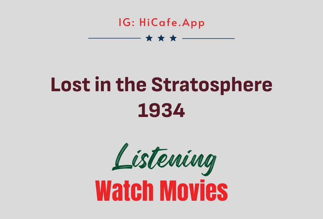 Lost in the Stratosphere 1934