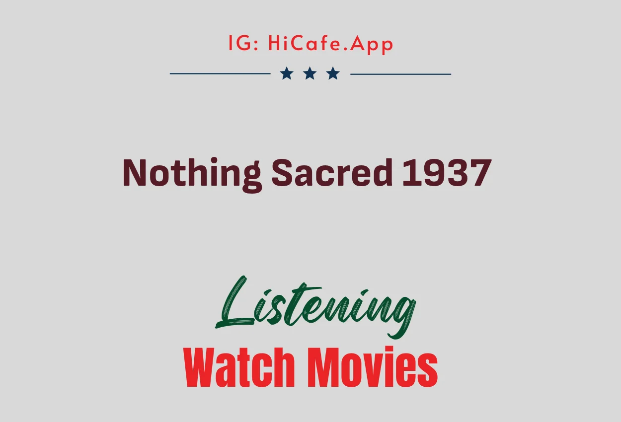 Nothing Sacred 1937