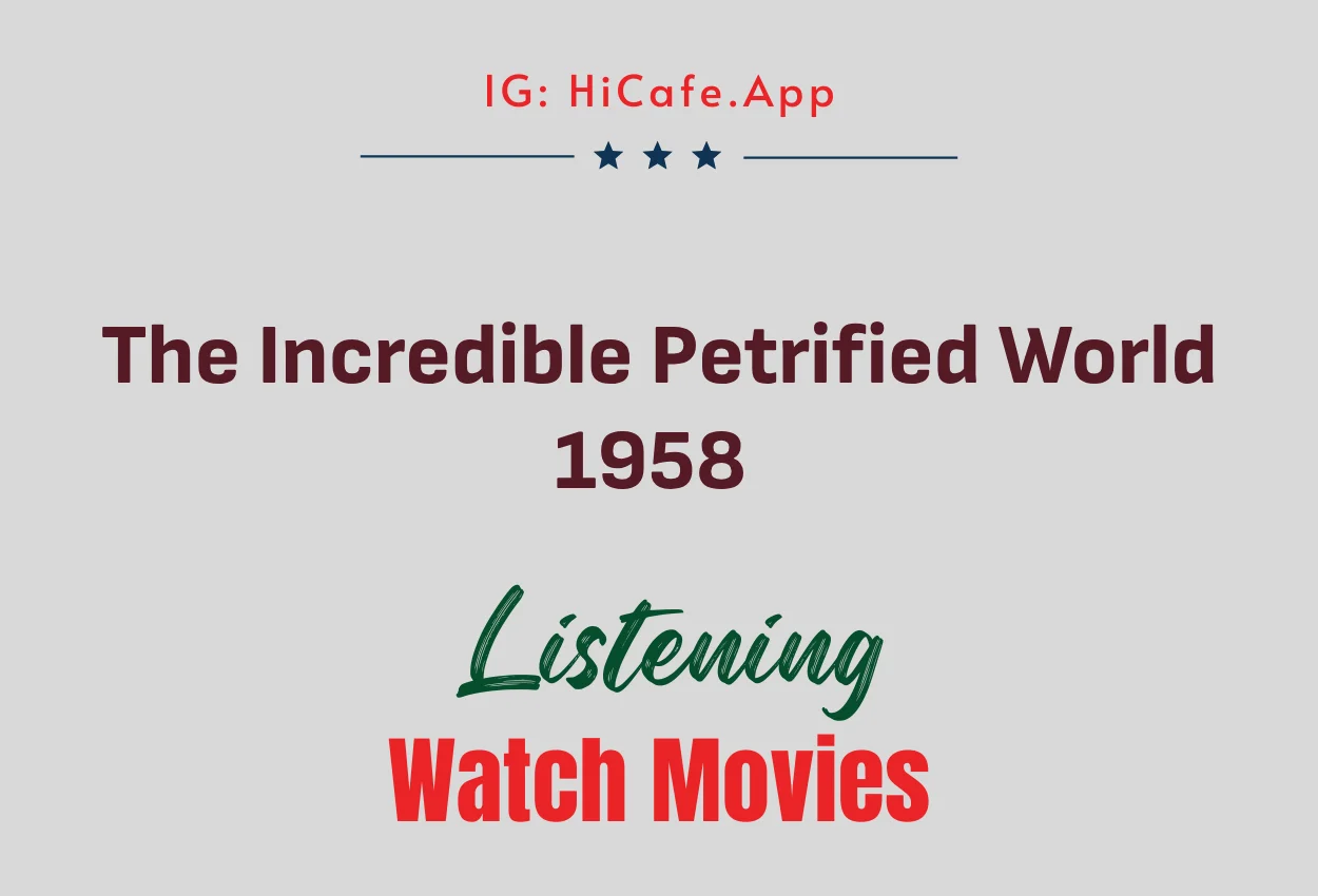The Incredible Petrified World 1958