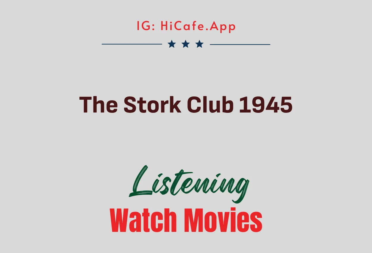 The Stork Club 1945