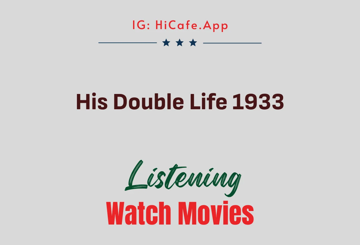His Double Life 1933